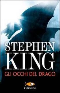 Stephen King - Gli occhi del drago (1987)