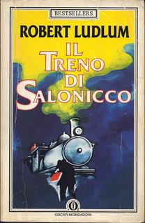 Robert Ludlum - Il treno di Salonicco (1988)