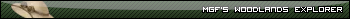 [Image: Woodlands-Explorer.png]