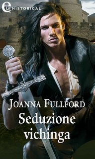 Joanna Fulford - Victorious Vikings 04. Seduzione vichinga (2020)
