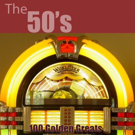 VA - 100 Golden Greats (The 50's) [Remastered] (2014)