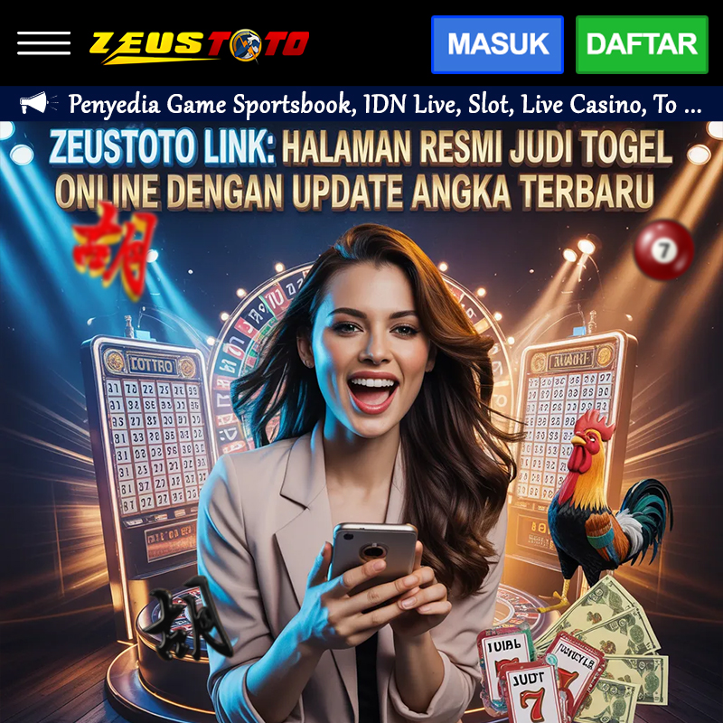 ZEUSTOTO LINK: Halaman Resmi Judi Togel Online dengan Update Angka Terbaru image 1