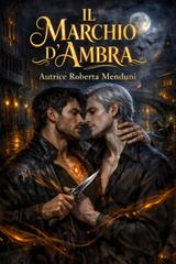 Roberta Menduni – Il Marchio dell’ambra (2026)