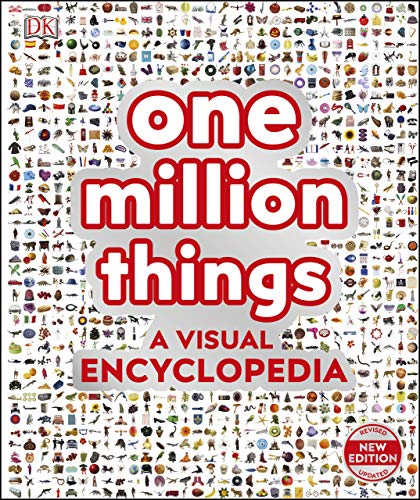 One Million Things: A Visual Encyclopedia, 2nd Edition One Million Things: A Visual Encyclopedia, 2nd Edition