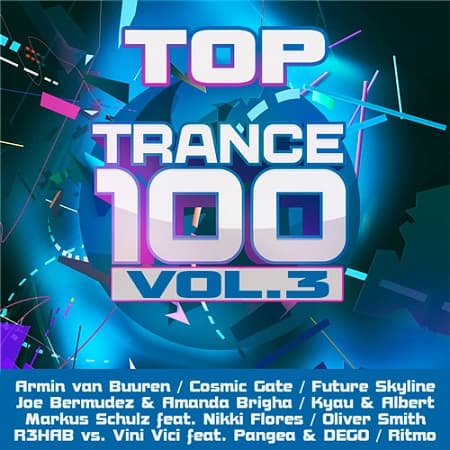 TOP 100 TRANCE Tracks vol.3 (2019) mp3 320 Kbps