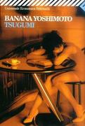Banana Yoshimoto - Tsugumi (2007)