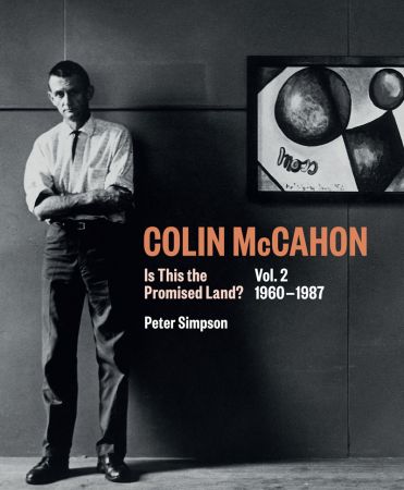 Is This the Promised Land? 1960-1987 (Colin McCahon, Book 2)