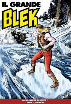 Il Grande Blek 145 - La diligenza perduta II (2021)