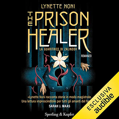 Lynette Noni - The Prison Healer (edizione italiana) (2023) (mp3 - 128 kbps)