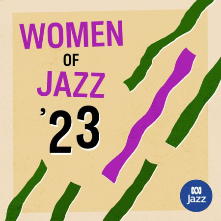 abbaf53b 8a62 4906 8780 c9f2c7815b1f - VA - Women of Jazz '23 (2023)