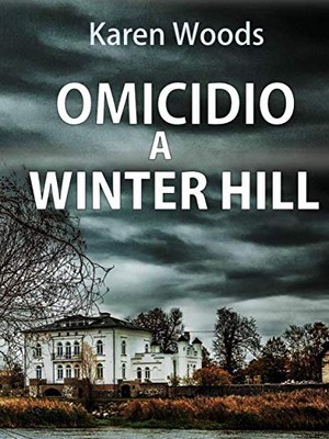 Karen Woods - Omicidio a Winter Hill (2019)
