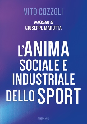 Vito Cozzoli - L'anima sociale e industriale dello sport (2025)