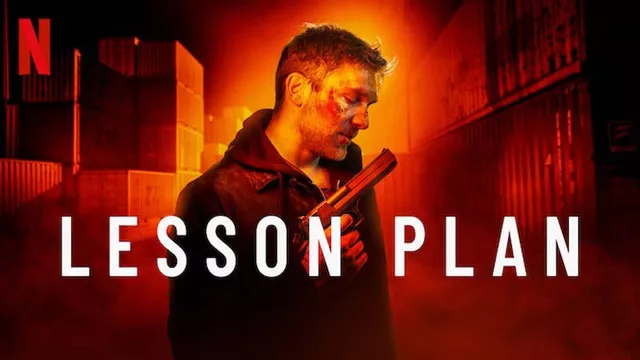 Lesson Plan (2022) Dual Audio [Hindi-English] Netflix WEB-DL – 480P | 720P | 1080P – x264 – 400MB | 1GB | 2.3GB | 4.2GB | 6.7GB – Download & Watch Online