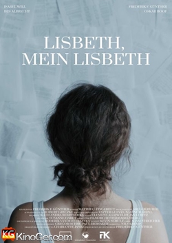 Lisbeth mein Lisbeth (2022)