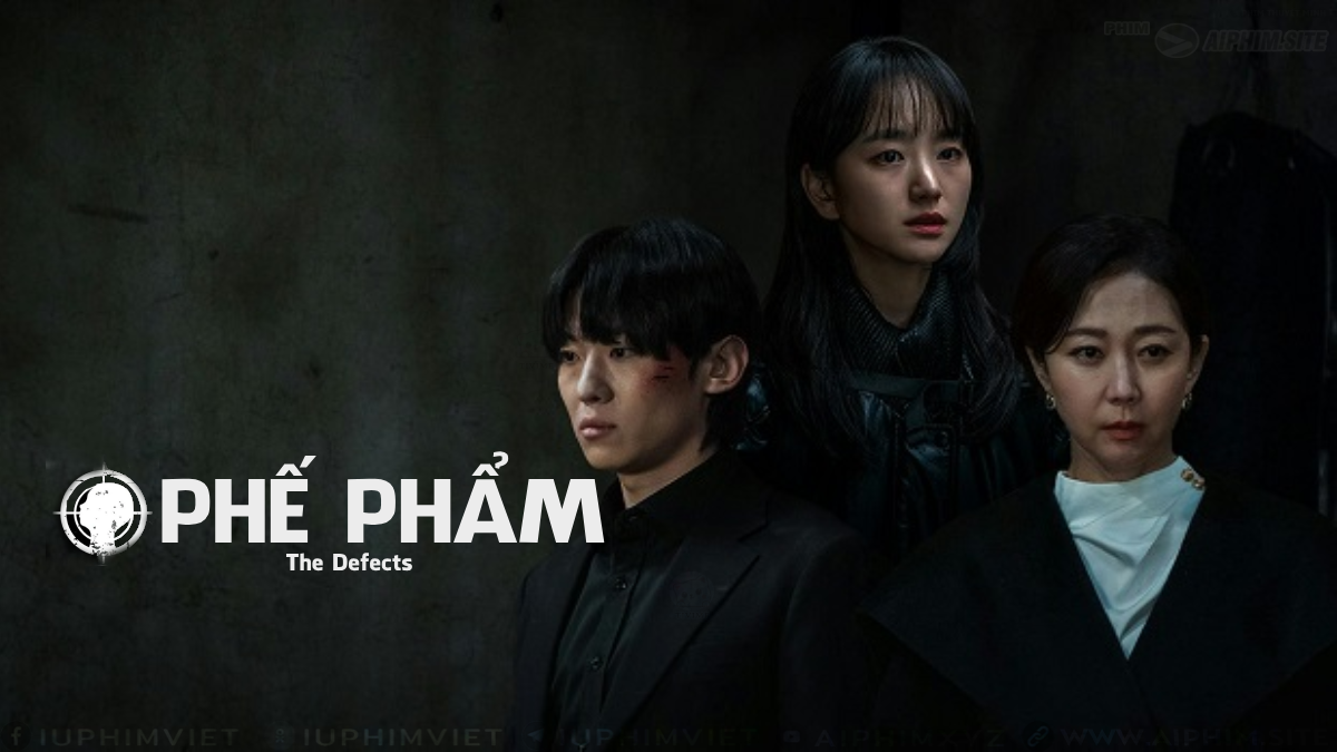 Phế Phẩm - The Defects (2025)