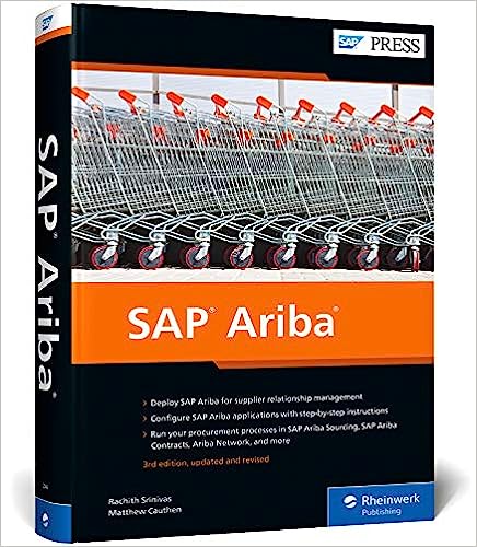 SAP Ariba: The Comprehensive Guide to Cloud Procurement for SAP S/4HANA and SAP ERP (Third Edition)