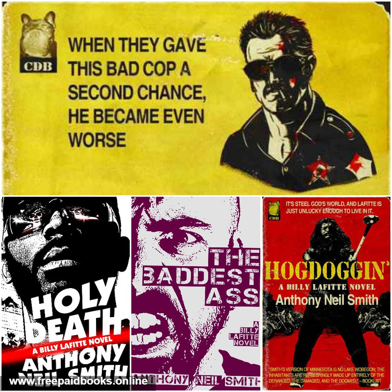 Billy Lafitte series by Anthony Neil Smith