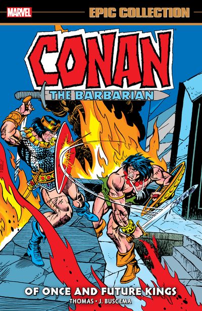 Conan-the-Barbarian-The-Original-Marvel-Years-Epic-Collection-Vol-5-Of-Once-and-Future-Kings-2022