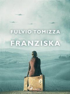 Fulvio Tomizza - Franziska (2023)