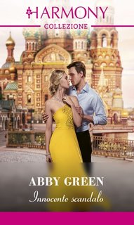 Abby Green - La dinastia dei Marchetti Vol. 2. Innocente scandalo (2022)  EPUB