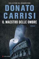 Donato Carrisi – Il maestro delle ombre (2016)