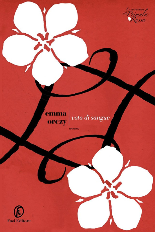 Emma Orczy – Voto di sangue (2019)