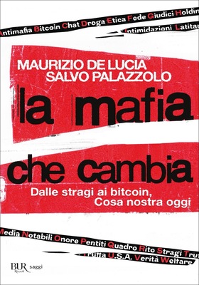 Maurizio De Lucia, Salvo Palazzolo - La mafia che cambia (2026)