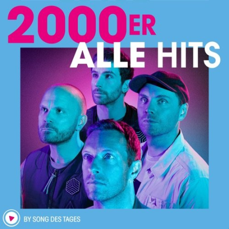 VA - 2000er - Alle Hits (2021)