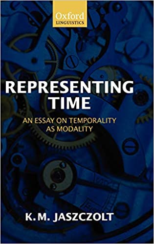 Representing Time  An Essay on Temporality as Modality