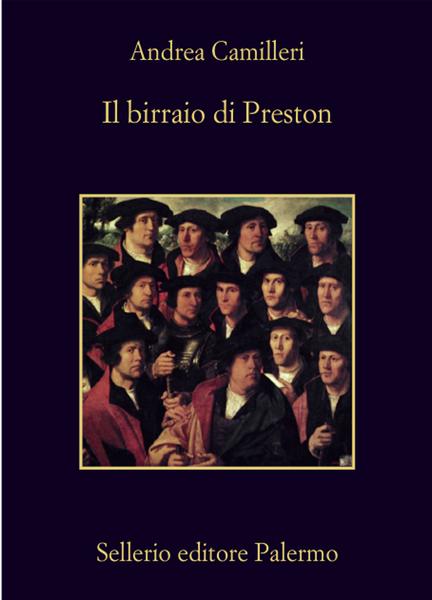 Andrea Camilleri – Il birraio di Preston (2012)