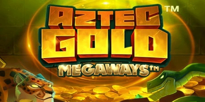 Pola Terbaru Raih Jackpot Meledak Slot Aztec Gold Megaways