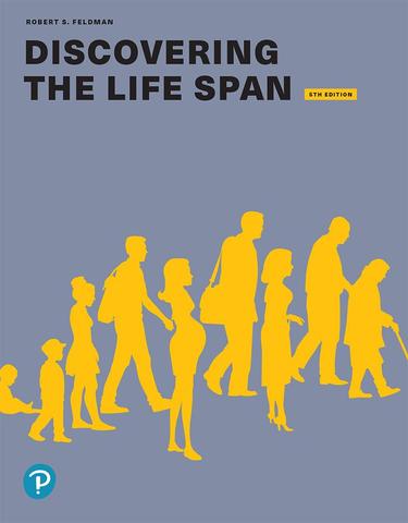 Discovering the Life Span, 5th Edition Discovering the Life Span, 5th Edition