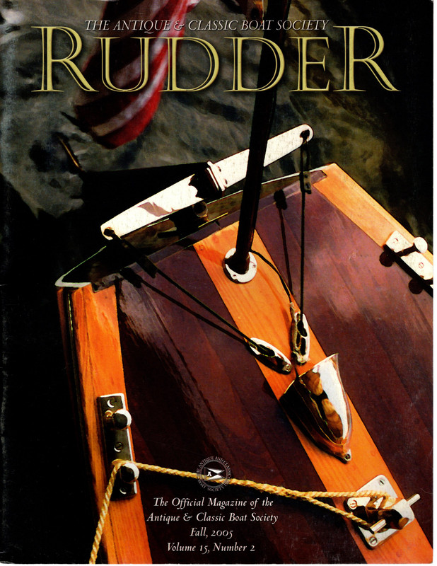 Image for RUDDER: The Official Magazine of the Antique & Classic Boat Society. Vol. 15, No. 2: FALL 2005.