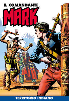 Il Comandante Mark 218 - Territorio indiano (2024)