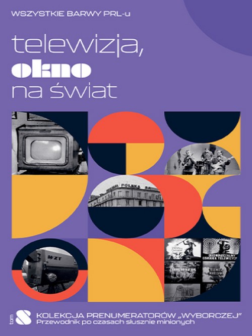 Telewizja Okno Na Świat - Wszystkie Barwy PRL-u