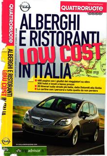 Quattroruote alberghi e ristoranti low cost in Italia - Settembre 2012
