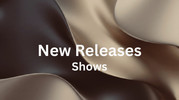 New Releases Shows