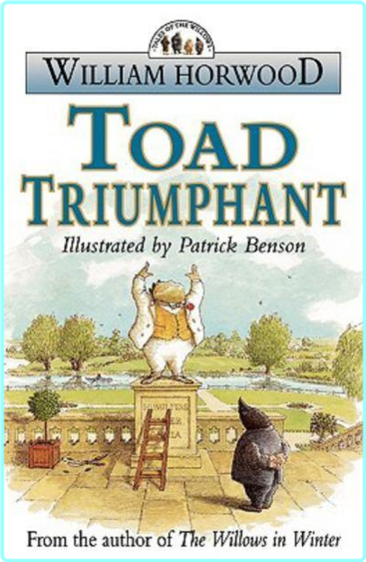 William Horwood Willows 02 Toad Triumphant Epub