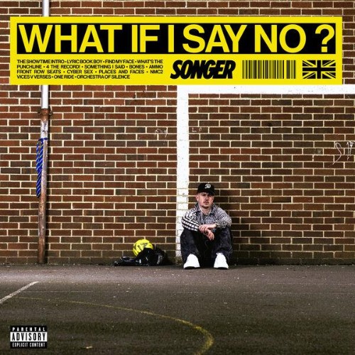 Songer - WHAT IF I SAY NO? (2026) MP3
