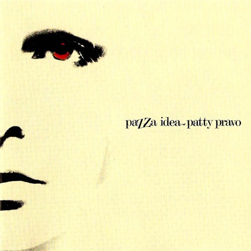 Patty Pravo - Pazza idea (1973)