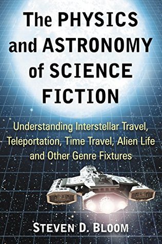 The-Physics-and-Astronomy-of-Science-Fic