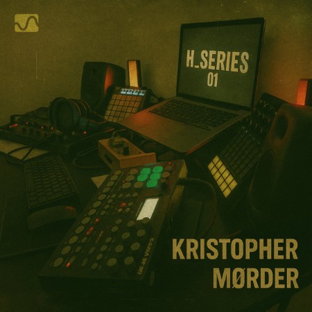 Kristopher Mørder - H_Series 01 (2025)