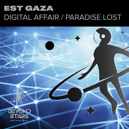 Est-Gaza-Digital-Affair-Paradise-Lost-BT