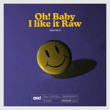 VA   Oh! Baby I Like It Raw Vol 8 (2020)