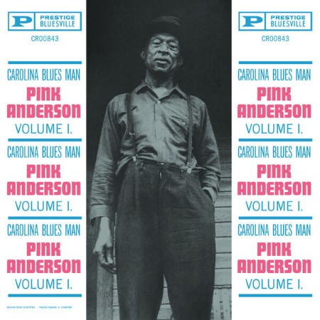 Pink Anderson - Vol. 1: Carolina Blues Man (Remastered (2025)