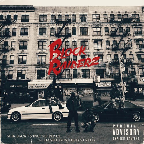 Slik Jack x Vincent Pryce - Block Raiderz Feat. Daniel Son & Bub Styles (2026) MP3