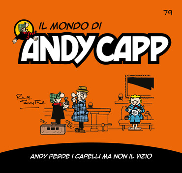 Il mondo di Andy Capp 79 - Andy perde i capelli ma non il vizio (2024)