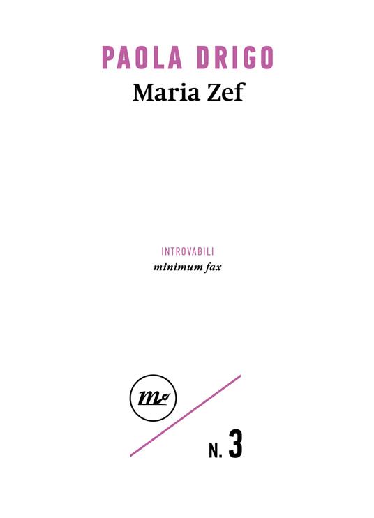 Paola Drigo - Maria Zef (2022)