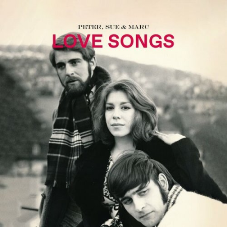 94e8e11c a1c6 492e 89c3 e5de9008ee7e - Peter, Sue & Marc - Love Songs (2022)