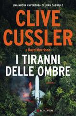 Clive Cussler, Boyd Morrison – I tiranni delle ombre (2021)